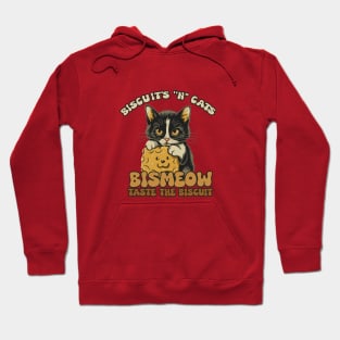 Bismeow - Taste The Biscuit Hoodie